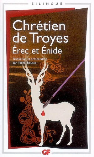 Erec et Enide - Chrétien de Troyes