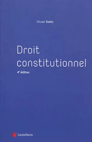 Droit constitutionnel - Olivier Gohin