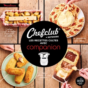 Les recettes cultes avec Companion - Chefclub (site web)