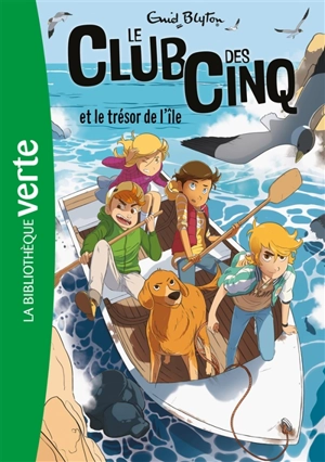 Le club des Cinq. Vol. 1. Le club des Cinq et le trésor de l'île - Enid Blyton