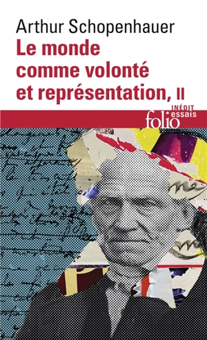 Le monde comme volonté et représentation. Vol. 2 - Arthur Schopenhauer