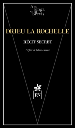 Récit secret - Pierre Drieu La Rochelle