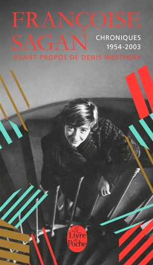 Chroniques 1954-2003 - Françoise Sagan