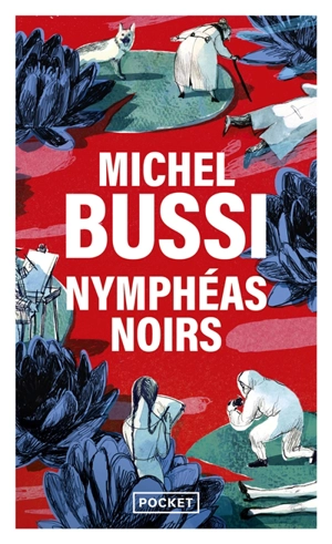 Nymphéas noirs - Michel Bussi