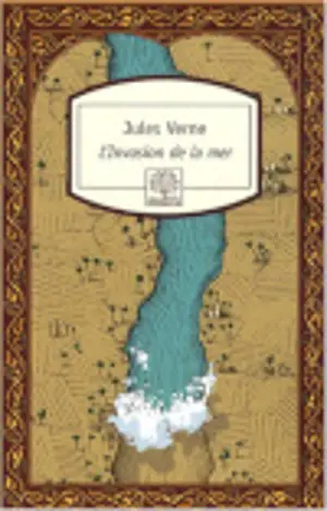 L'invasion de la mer - Jules Verne