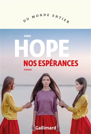 Nos espérances - Anna Hope