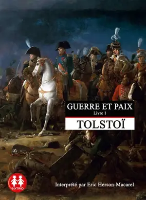 Guerre et paix. Vol. 1 - Léon Tolstoï