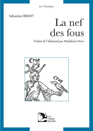 La nef des fous - Sebastian Brant