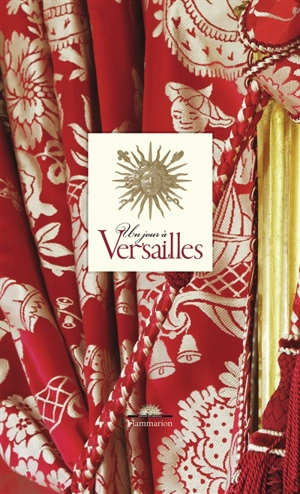 Un jour à Versailles - Yves Carlier