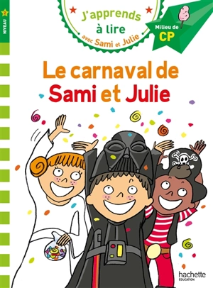Le carnaval de Sami et Julie : niveau 2, milieu de CP - Emmanuelle Massonaud
