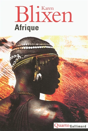 Afrique - Karen Blixen