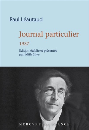 Journal particulier. 1937 - Paul Léautaud
