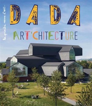 Dada, n° 211. Art'chitecture