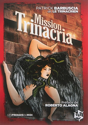 Mission Trinacria - Patrick Barbuscia