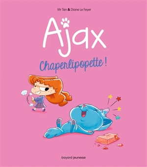 Ajax. Vol. 3. Chaperlipopette ! - Mr Tan
