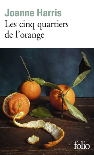 Les cinq quartiers de l'orange - Joanne Harris