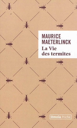 La vie des termites - Maurice Maeterlinck