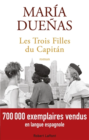 Les trois filles du Capitan - Maria Duenas