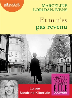 Et tu n'es pas revenu - Marceline Loridan-Ivens