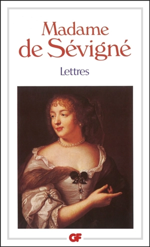 Lettres - Marie de Rabutin-Chantal Sévigné