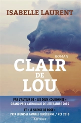 Clair de Lou - Isabelle Laurent