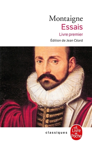 Essais. Vol. 1. Livre premier - Michel de Montaigne