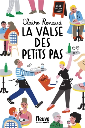 La valse des petits pas - Claire Renaud