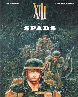 XIII. Vol. 4. Spads - Jean Van Hamme