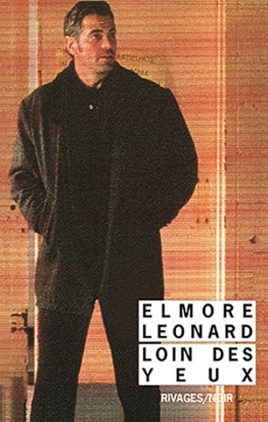 Loin des yeux - Elmore Leonard
