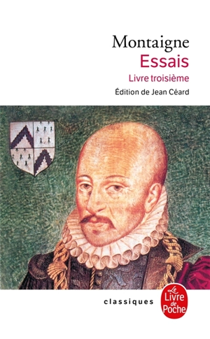 Essais. Vol. 3 - Michel de Montaigne