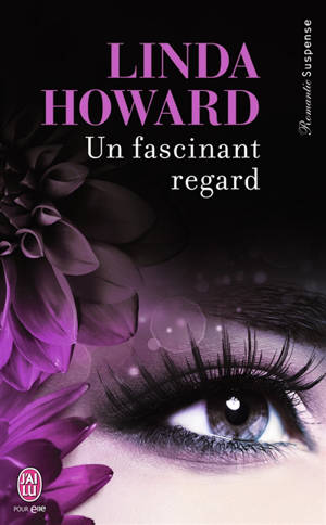 Un fascinant regard - Linda Howard