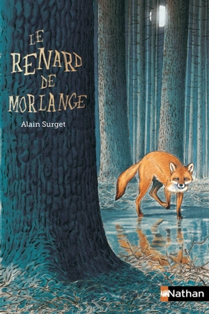 Le renard de Morlange - Alain Surget