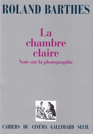La Chambre claire - Roland Barthes
