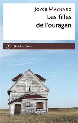 Les filles de l'ouragan - Joyce Maynard