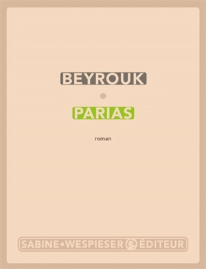 Parias - Beyrouk