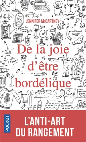 De la joie d'être bordélique - Jennifer McCartney