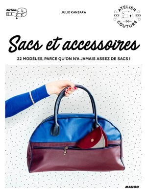 Sacs et accessoires : 14 modèles, parce qu'on n'a jamais assez de sacs ! - Julie Kansara