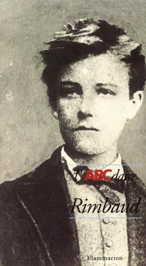 L'ABCdaire de Rimbaud - Pierre Chavot