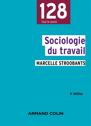 Sociologie du travail - Marcelle Stroobants