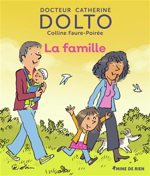 La famille - Catherine Dolto-Tolitch