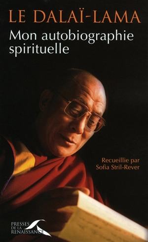 Mon autobiographie spirituelle - Dalaï-lama 14