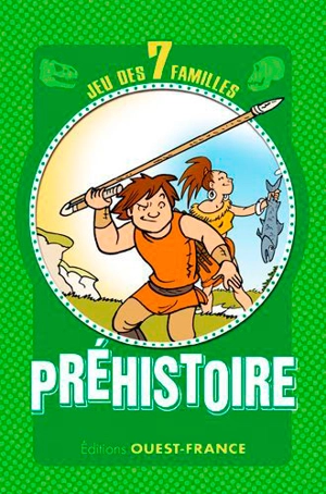 Préhistoire : jeu des 7 familles - Priscille Mahieu