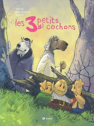 Les 3 petits cochons - Tarek