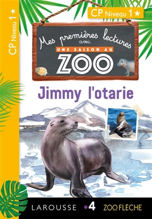 Jimmy l'otarie : CP niveau 1 - Audrey Forest