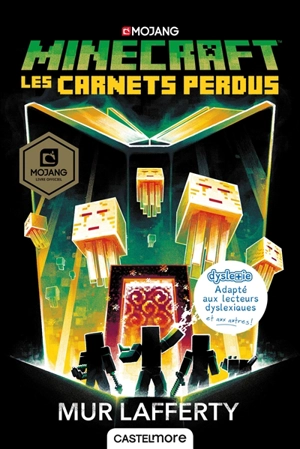 Minecraft. Les carnets perdus - Mur Lafferty