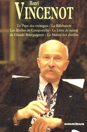 Les livres de la Bourgogne - Henri Vincenot
