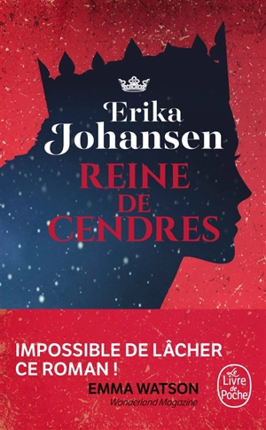 La trilogie du Tearling. Vol. 1. Reine de cendres - Erika Johansen