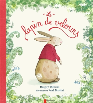 Le lapin de velours - Margery Williams Bianco