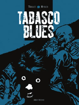 Tabasco blues - Carlos Trillo