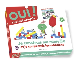 Je construis ma mini-ville et je comprends les additions : méthode Montessori